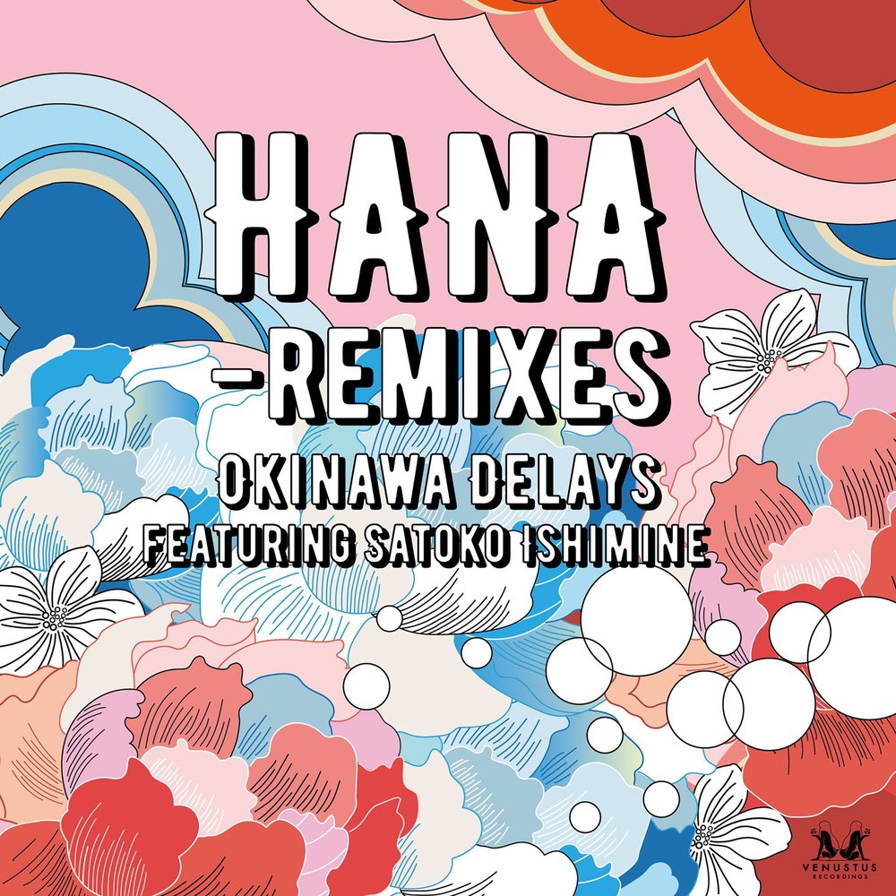 Reminiscent (Hana Remix). Delay feat