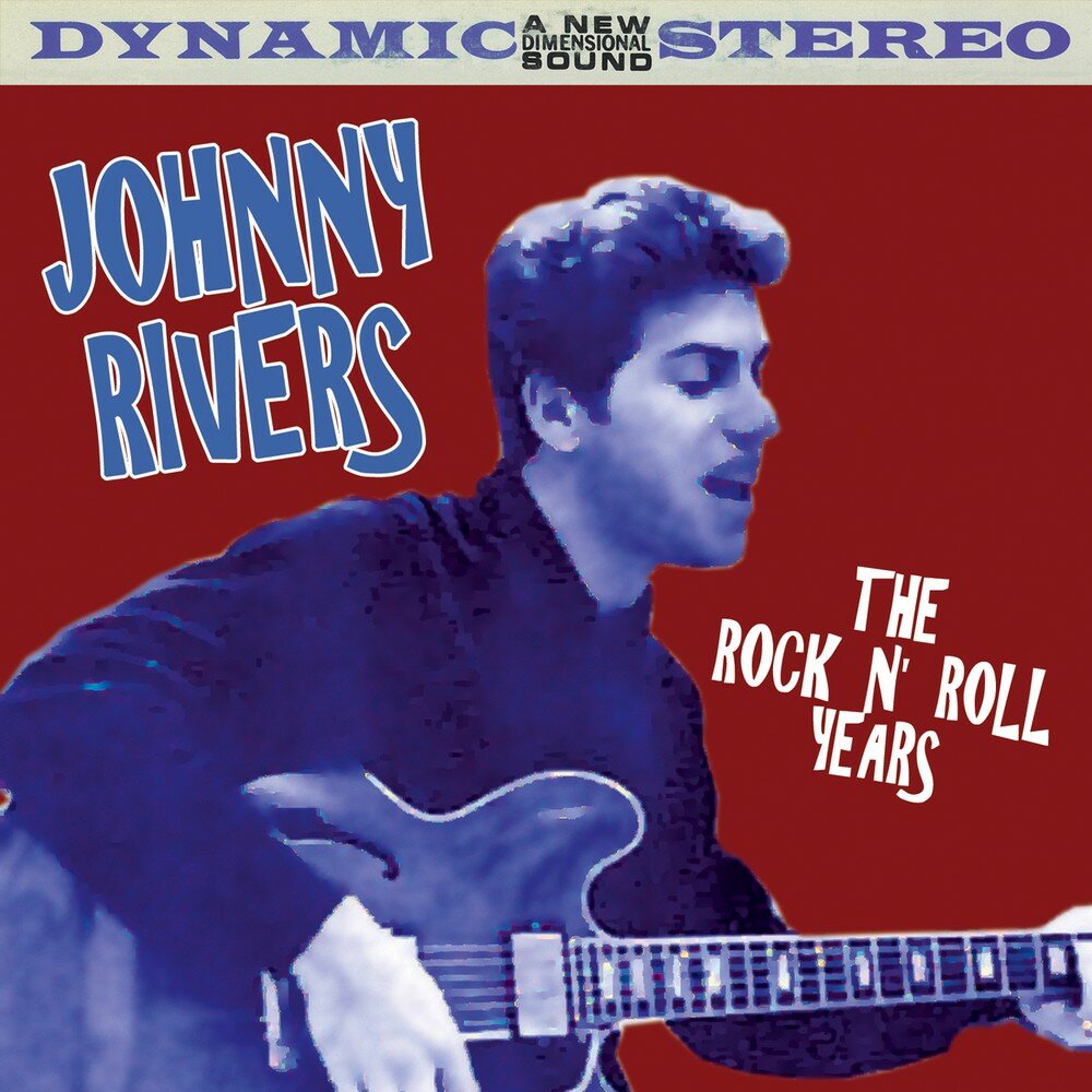 John rivers. Johnny Rivers. Johnny Rivers сейчас. Johnny Rivers биография певца. Johnny Rivers Sea Cruise.