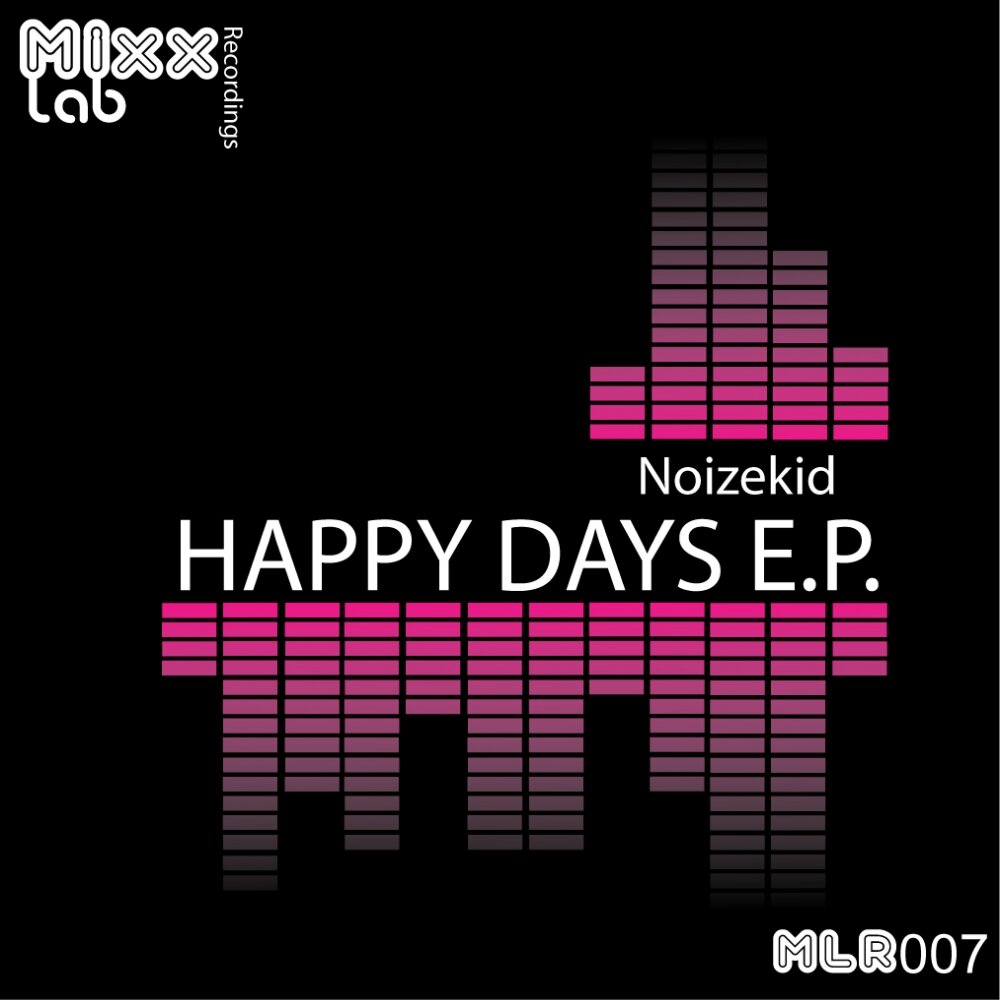 Песня days слушать. Happy Music Day. Noizekid - hasta abajo (Original Mix) Дата релиза.