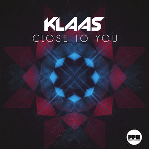Klaas - Close to You