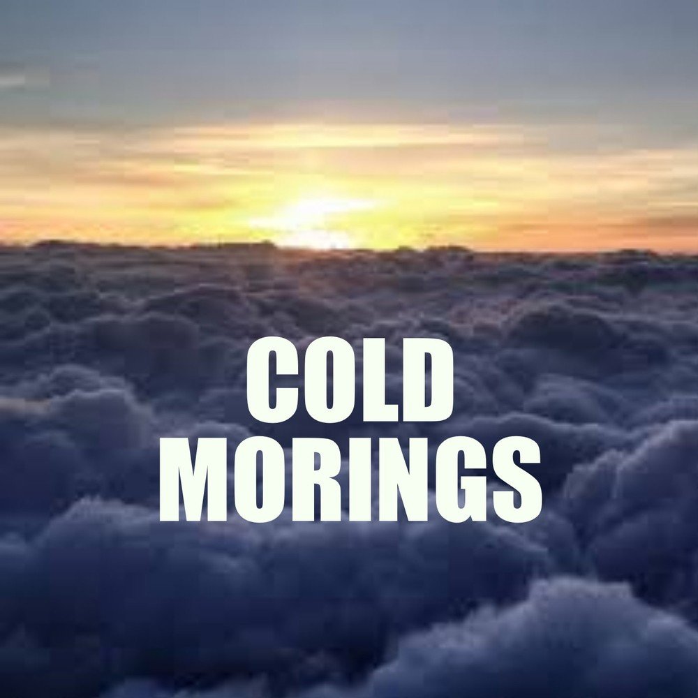 Cold morning