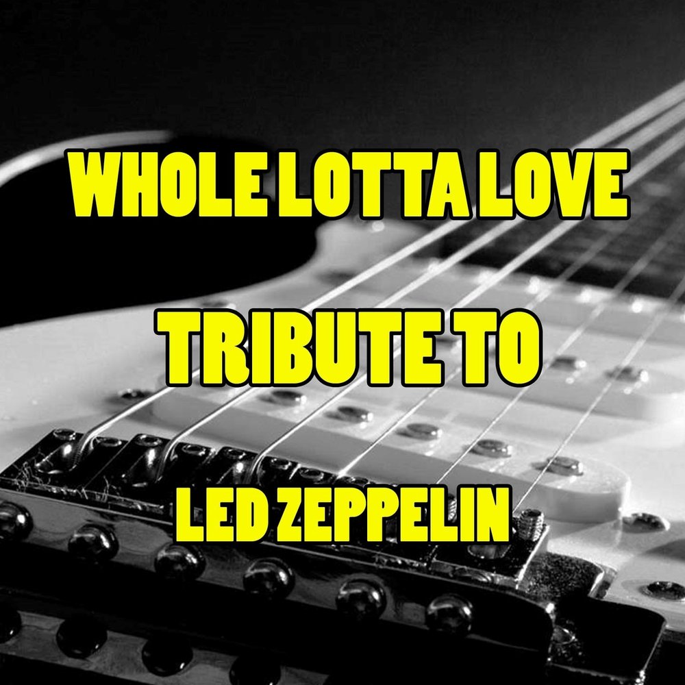 Led zeppelin whole. Led Zeppelin whole Lotta Love. Led Zeppelin «whole Lotta Love» 1969. Led Zeppelin «whole Lotta Love Live. Led Zeppelin - whole Lotta Love solo.
