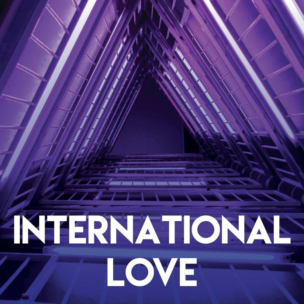 International love. «Love International» Солоух. Inter Love.