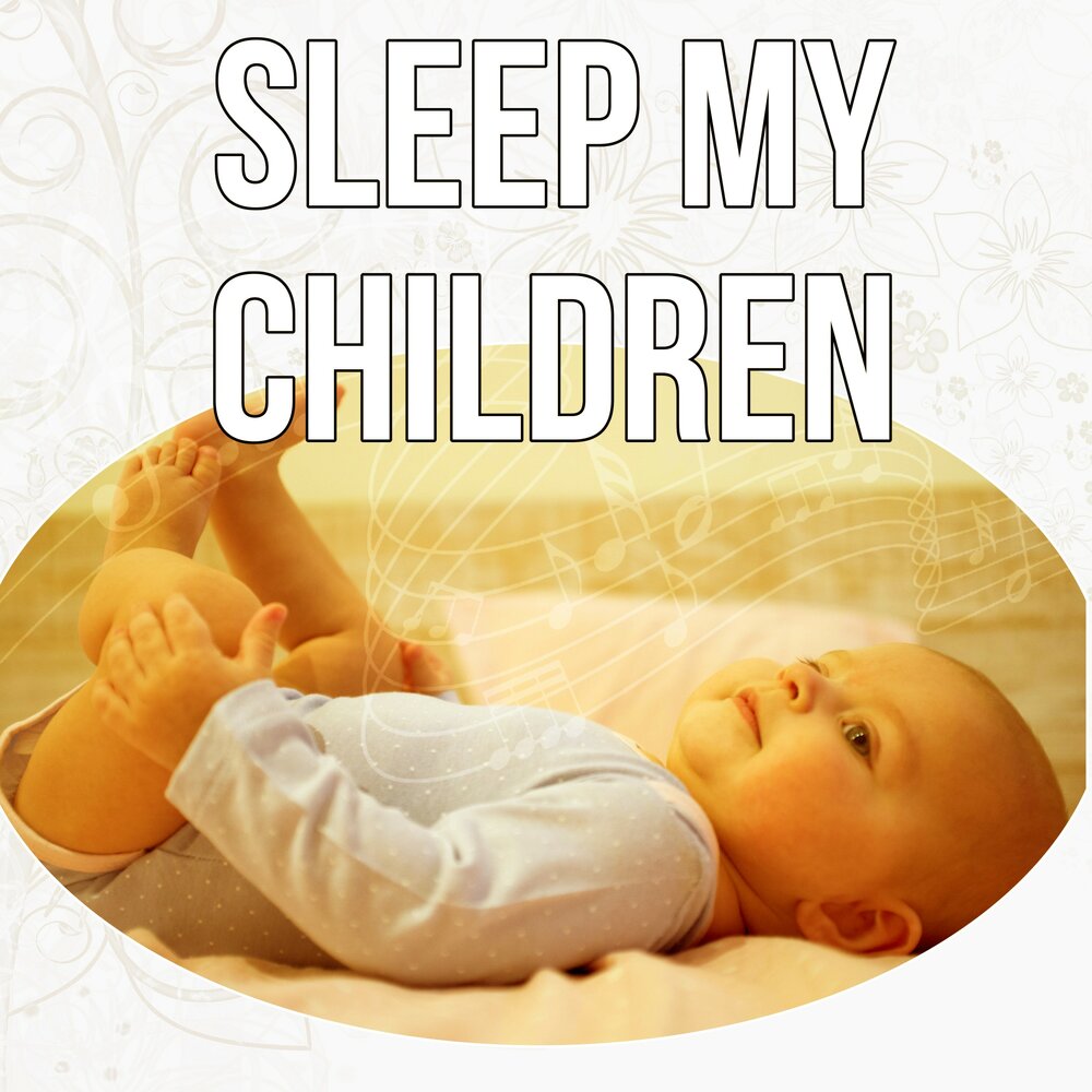 Baby sleep music. Sleeping Music for Kids. Sleep Sunshine. Baby first Sounds. Melly Baby Music.