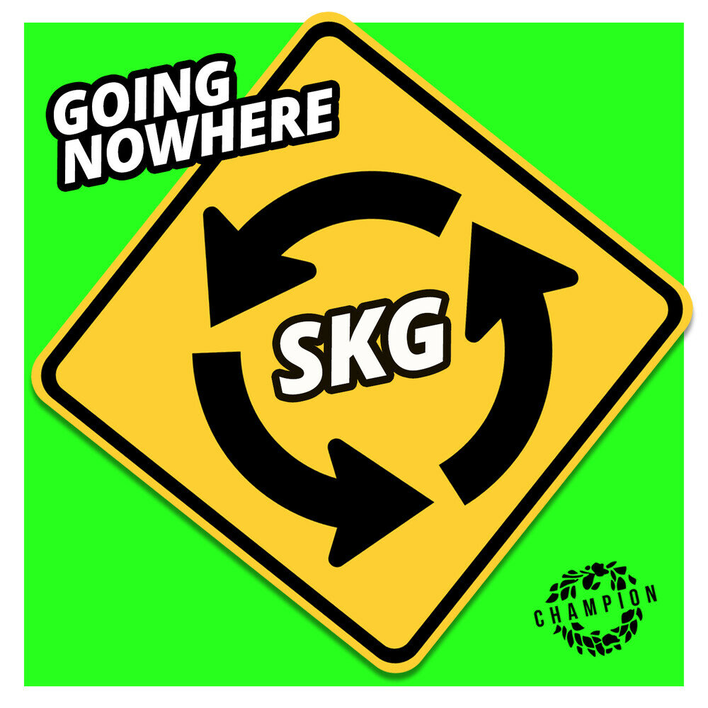 Skg records. Go Nowhere. Going Nowhere. SKG records злой.