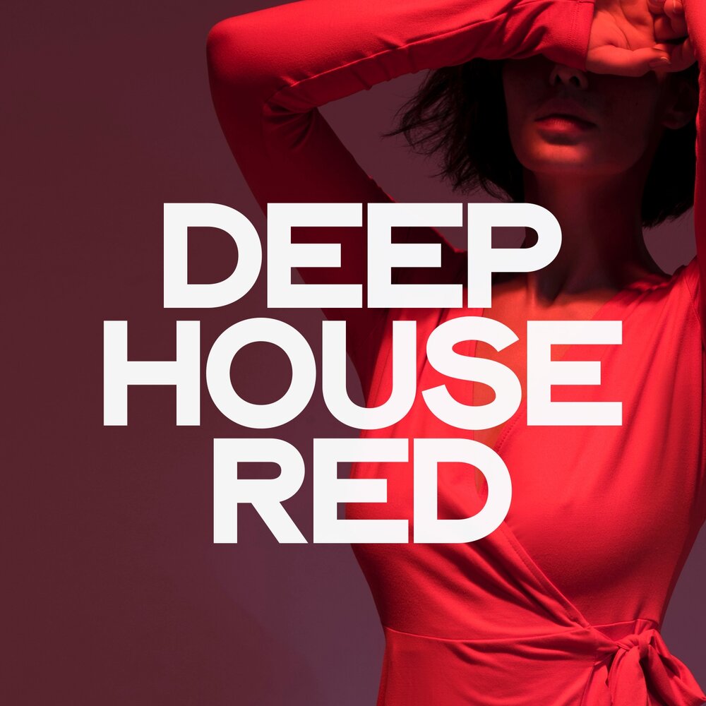 Сборник лучший дип. Дип Хаус. Дип Хаус известные исполнители. Deep House лучшее. Дип Хаус песни.