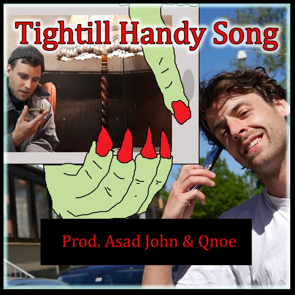 Tightill. The hand Song.