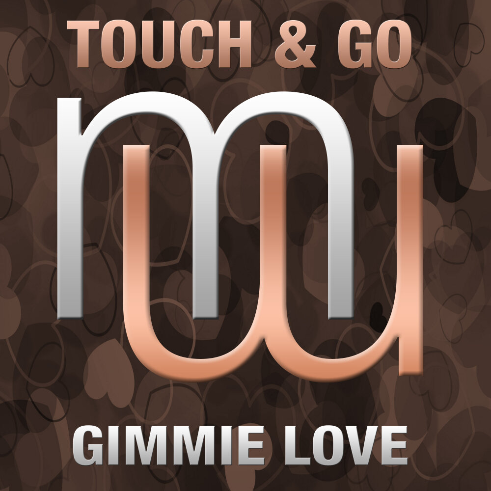 Группа тач энд гоу. Touch me go. Fonzerelli. Touch and go would you. Touch & go.