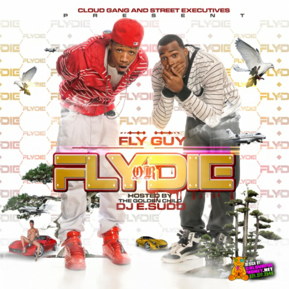 Fly die песня. Fly or die 2. Fly guy. The Fly guy Five кто он.