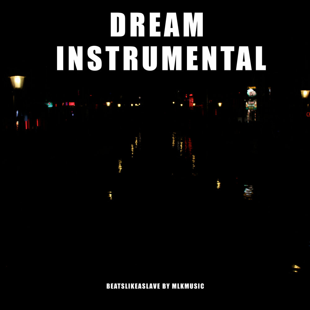 Instrumental collection vol 1. Instrumental dream. Instrumental dream. Instrumental dream. Instrumental dream.