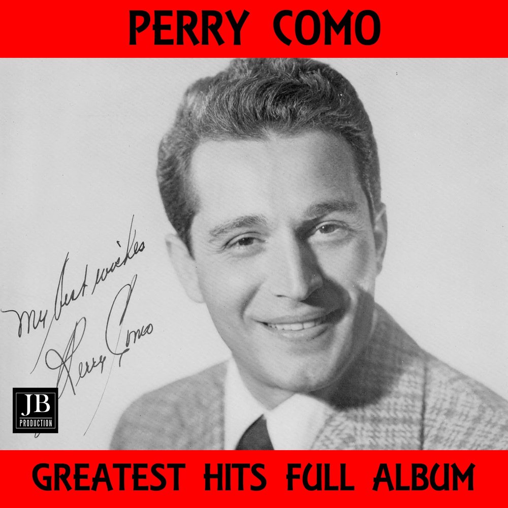 Perry como magic moments. Perry como Papa Loves Mambo. Perry como картины. Best of Perry como.