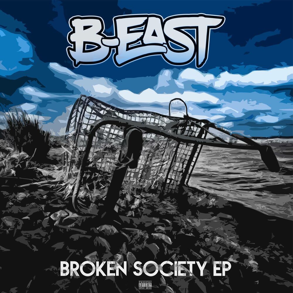 East feat. Broken by Society.