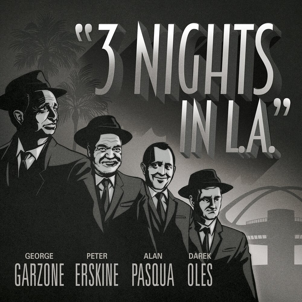 ÐÐ°ÑÑÐ¸Ð½ÐºÐ¸ Ð¿Ð¾ Ð·Ð°Ð¿ÑÐ¾ÑÑ George Garzone, Peter Erskine, Alan Pasqua, Darek Oles - 3 Nights In L.A.
