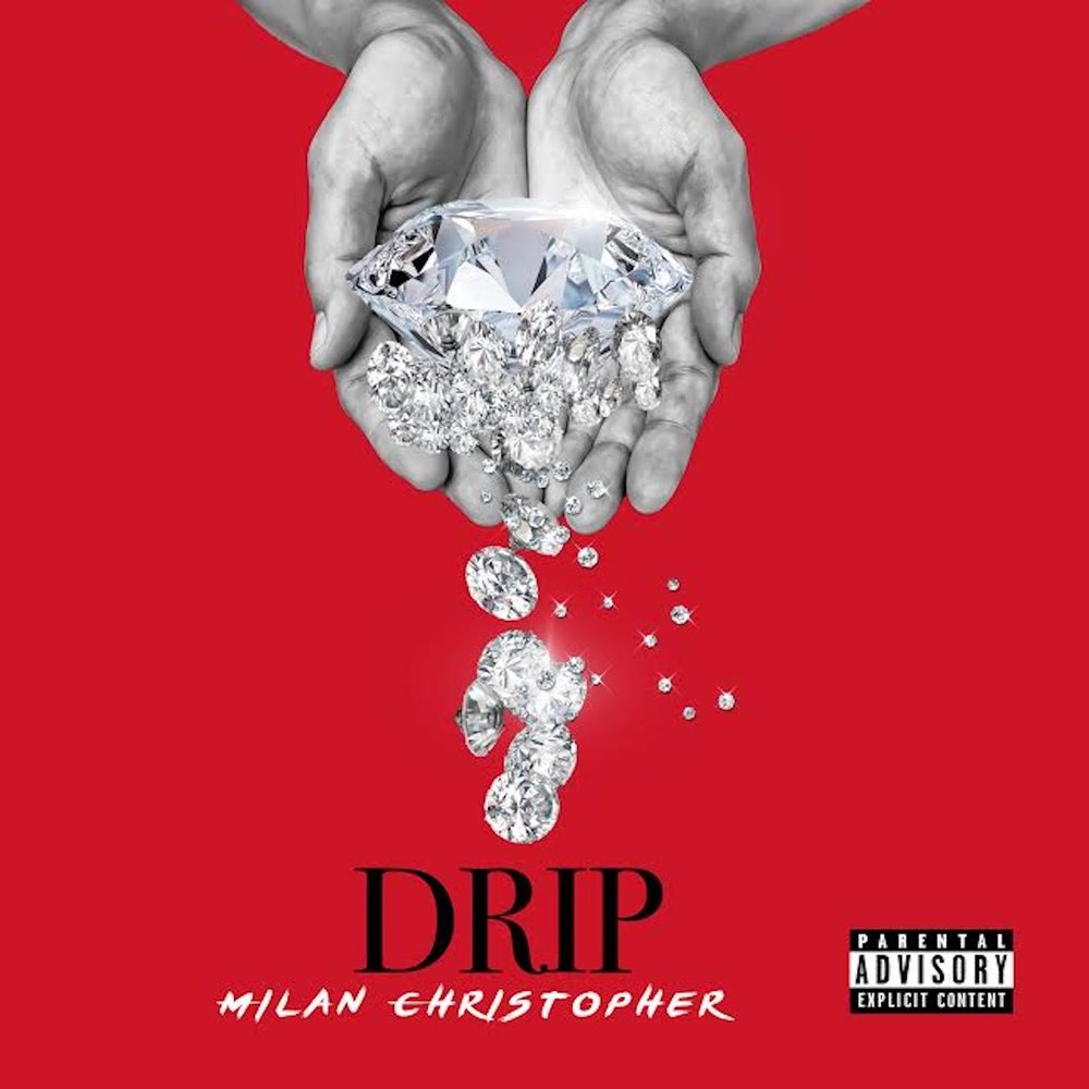 Песня the milan. Drip Music. Milan Christopher. USA Drip.