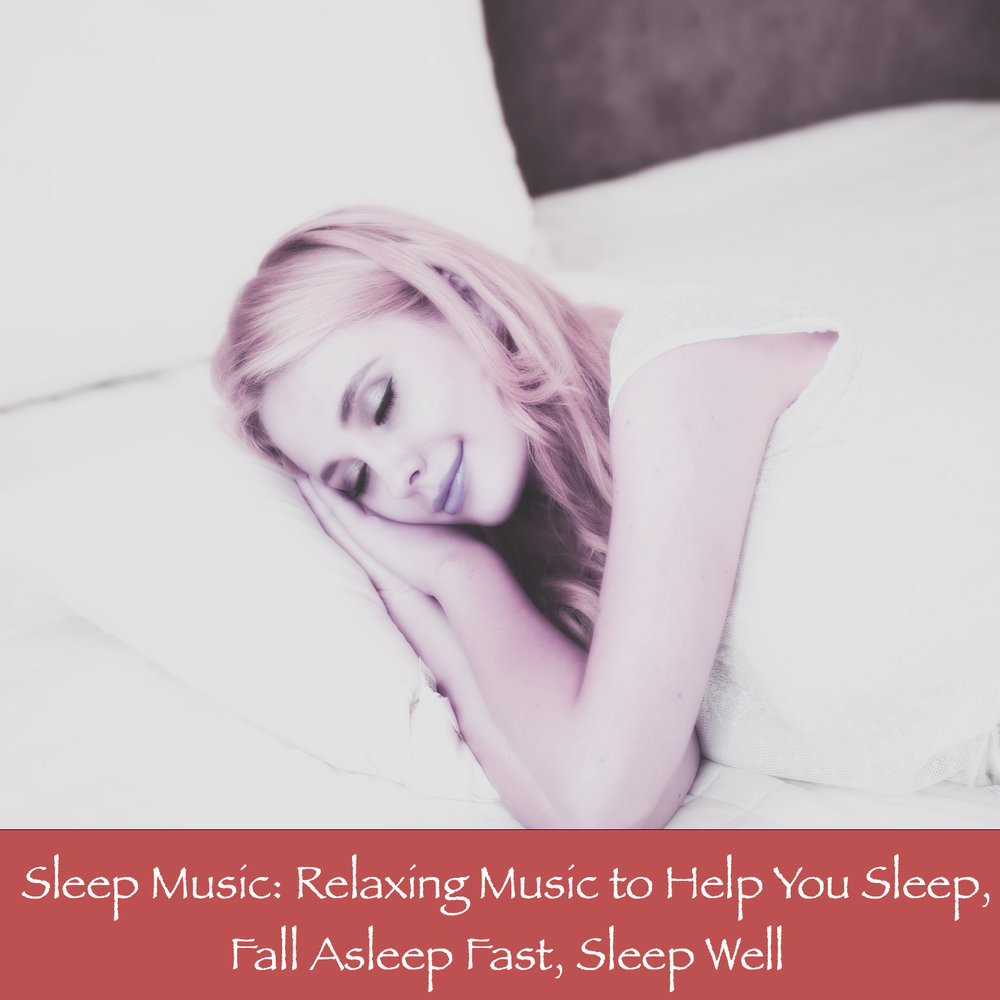 Песня sleep well speed up. Fall asleep. Sleep Music to Fall asleep fast. Песня Sleep well. Sleep well оригинал песня.