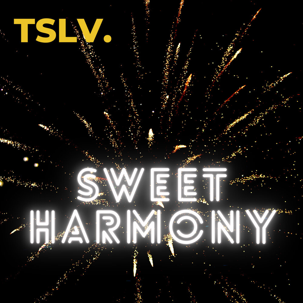 Sweet harmony