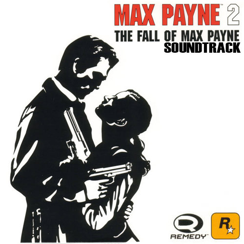 Max payne 2 fall. Max Payne 2 обложка для стима. Max Payne OST. Max Payne 2 the Fall of Max Payne обложка. Max Payne 2 OST.