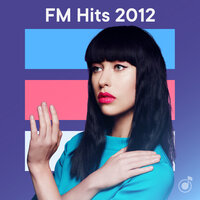 FM Hits 2012