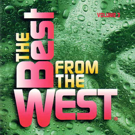 Vol west. Сборник the best from the West 1997. Сборник the best from the West 1996. Сборник the best from the West 1. Альбом the best from the West.