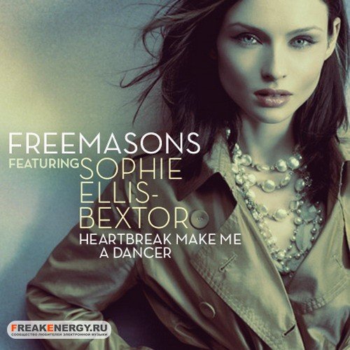 Sophie ellis bextor feat. Sophie Ellis-Bextor. Freemasons, Sophie Ellis-Bextor. Софи Эллис Бекстор хартбрейк. Freemasons & Sophie Ellis Bextor - Heartbreak.