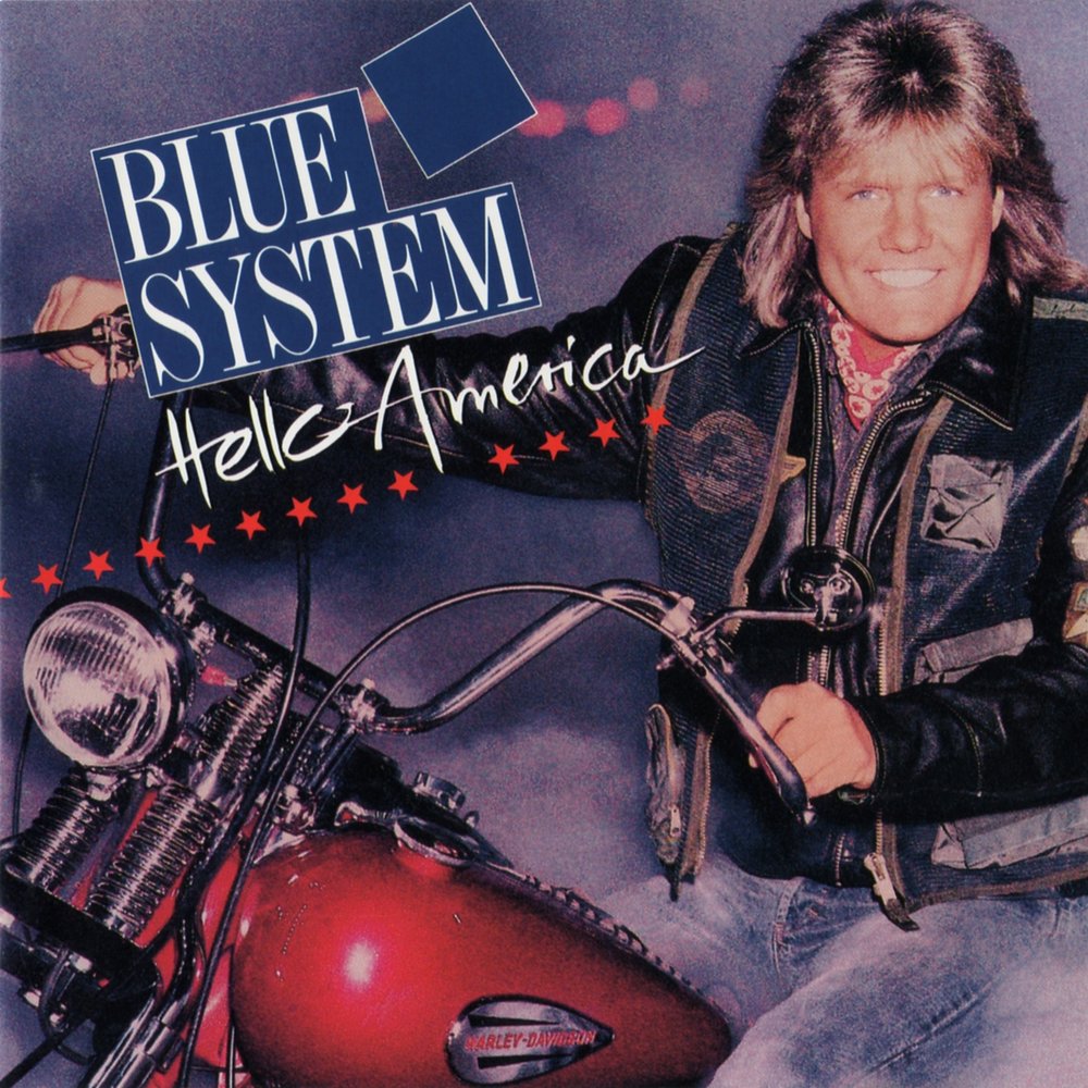 Blue system me. Группа Blue System. Blue System hello America 1992. Blue System 1997. Blue System 21st Century 1994.