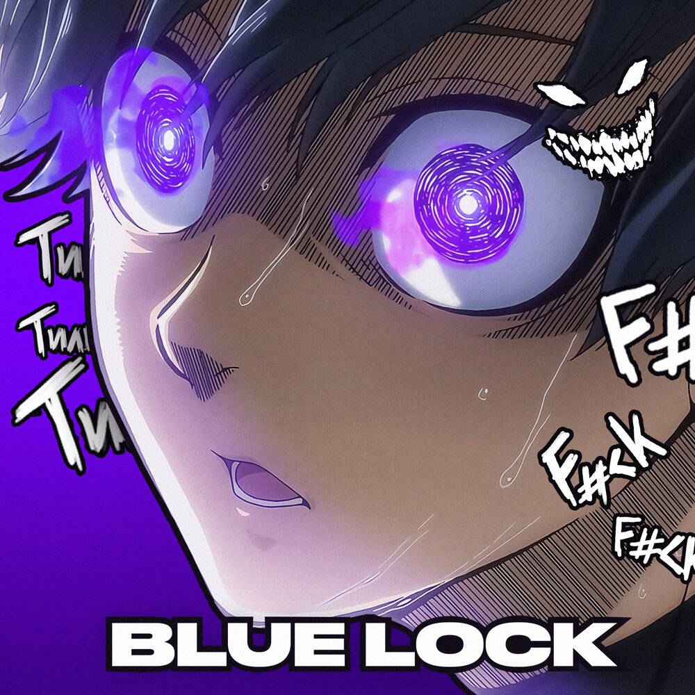 blue lock (dotarap + phonk + hyperpop)