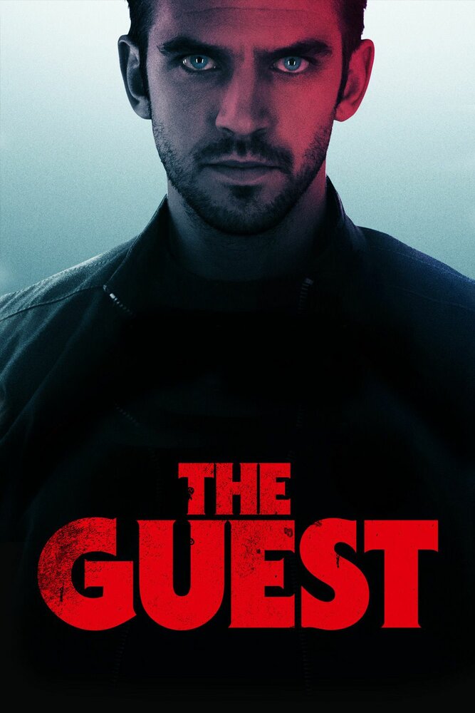 The guest. Гость фильм 2014. Guest фильм 2014. Гость Постер. Гость 2013 Постер.