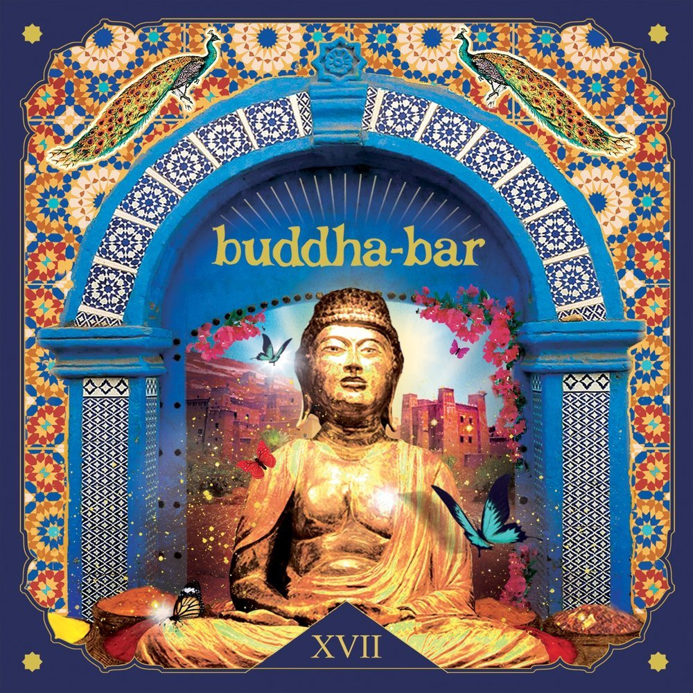 Песня буддист. Buddha Bar диски. Будда бар 2. Будда бар. Buddha Bar СПБ.